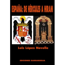 ESPAÑA: DE HERCULES A HIRAM